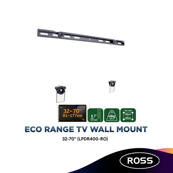Ross Bracket ECO Range Flat To Wall 32-70 Inch TV Wall Mount Rail Style Mounting VESA 400X400 (LPDR400-RO)