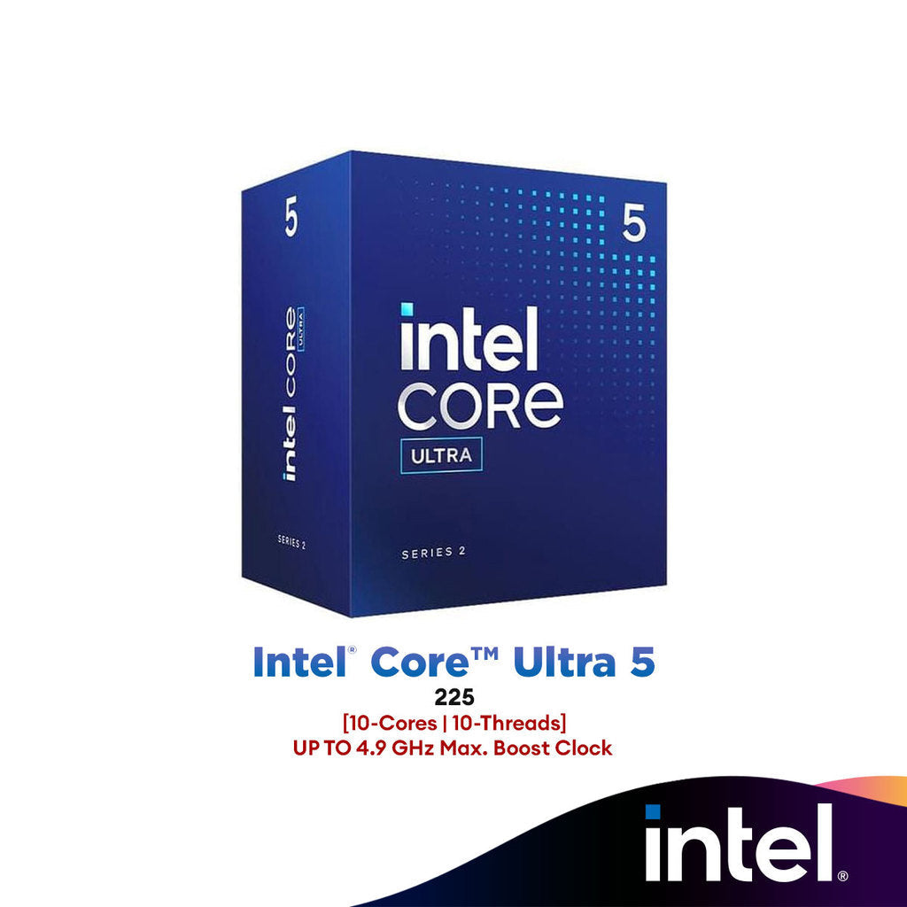 Intel® Core™ Ultra 5 225 / 225F (10-Core/10-Threads) Intel